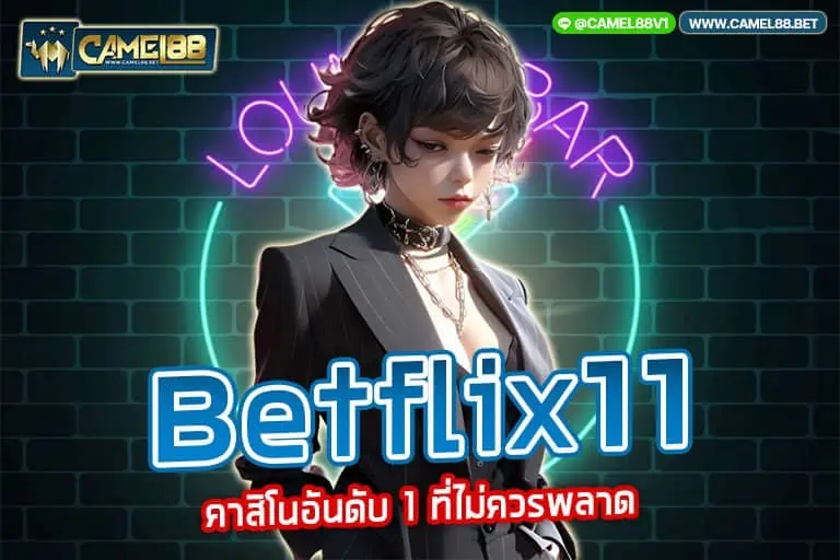 betflix11